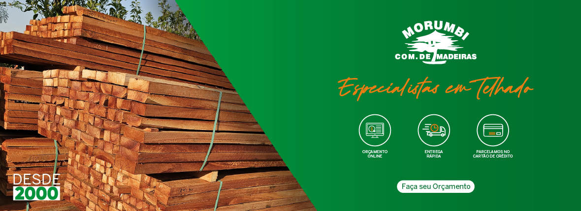 Banner Morumbi Madeiras - Especialistas em Telhado, com orçamento online e entrega rápida.